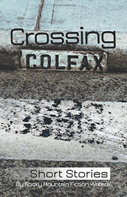 RMFW Anthology: Crossing Colfax